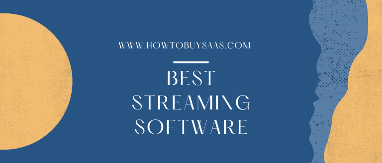 Best Streaming Software