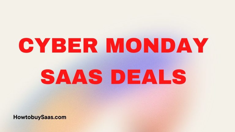 Cyber Monday Saas Deals