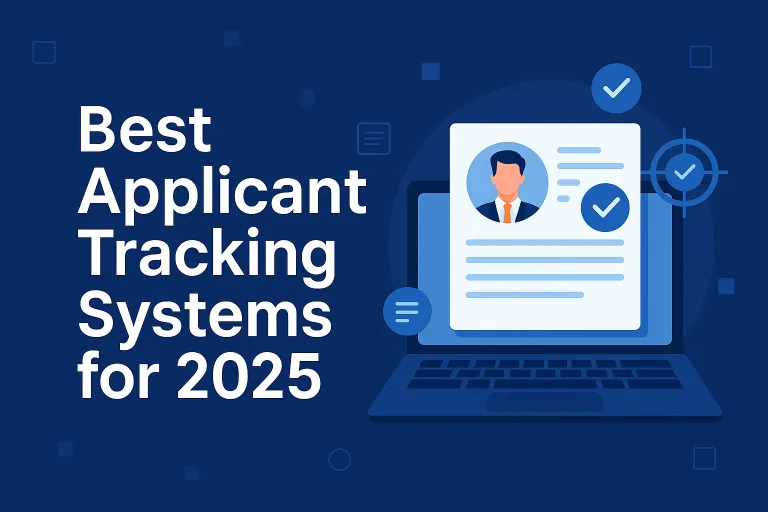Best Applicant Tracking Systems for 2025